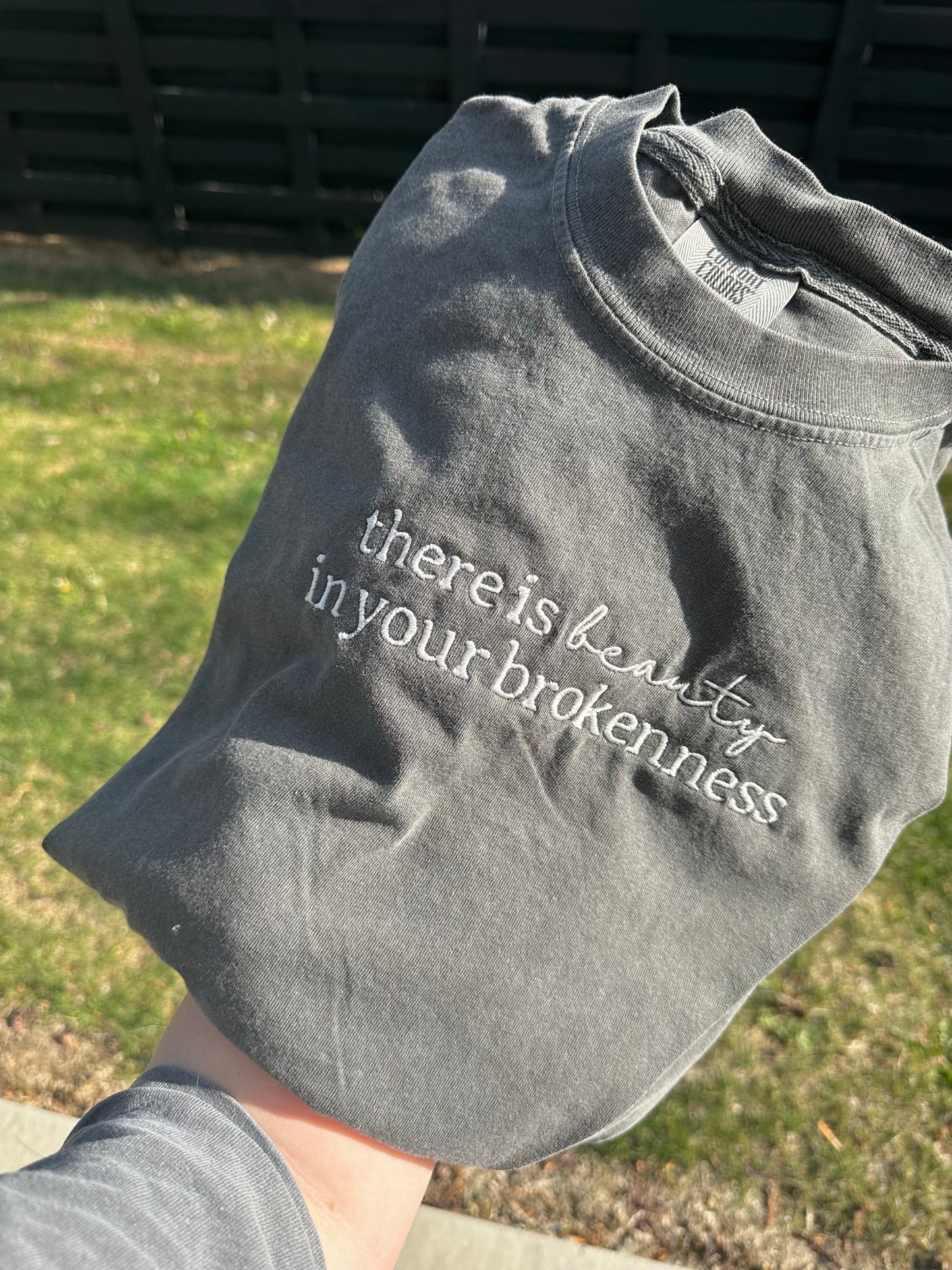 There is Beauty in your Brokenness Embroidered Tee